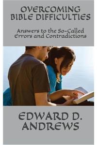 Overcoming Bible Difficulties