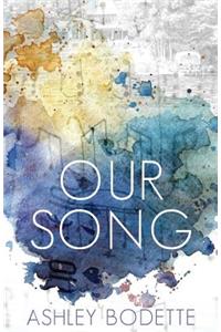 Our Song
