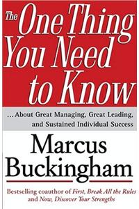 The One Thing You Need to Know