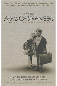 Into the Arms of Strangers