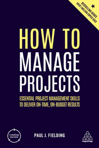 How to Manage Projects