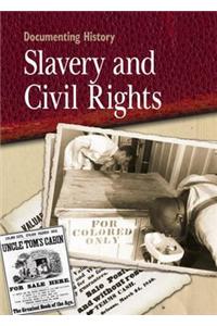 Slavery and Civil Rights