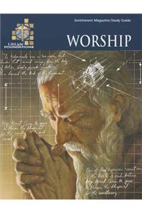 Lifelight Foundations: Worship - Study Guide