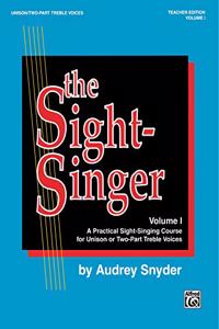 The Sight-Singer, Volume I