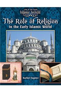 Role of Religion in the Early Islamic World