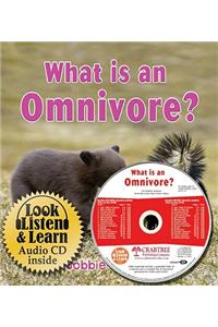 What is an Omnivore?