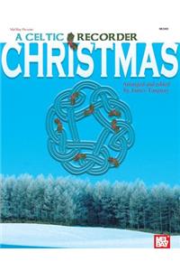 A Celtic Recorder Christmas