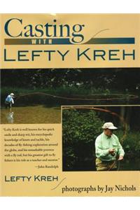 Casting with Lefty Kreh