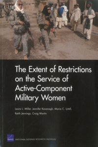 Extent of Restrictions on the Service of Active-Component Military Women