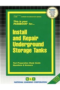 Install & Repair Underground Storage Tanks (License)