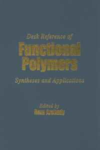 Desk Reference of Functional Polymers