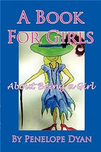 Book for Girls about Being a Girl