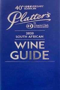 Platter's South African Wine Guide 2020 (40th Anniversary Edition)