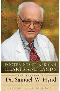 Footprints on African Hearts and Lands