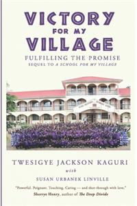 Victory for My Village