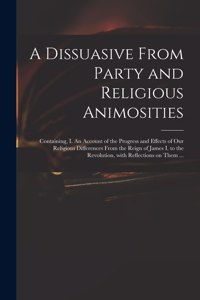 A Dissuasive From Party and Religious Animosities