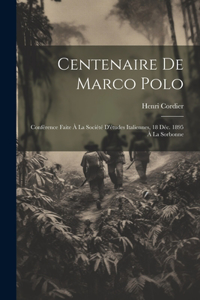 Centenaire De Marco Polo