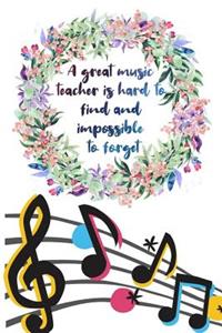 A great music teacher is hard to find and impossible to forget
