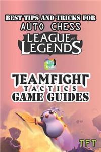 Best tips and tricks for Auto Chess League of Legends