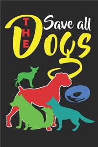 Save All The Dogs