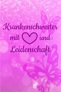 Krankenschwester mit Herz und Leidenschaft