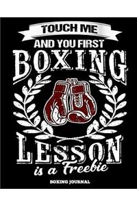 Touch Me and Your First Boxing Lesson is a Freebie