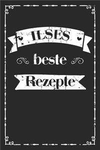 Ilses beste Rezepte