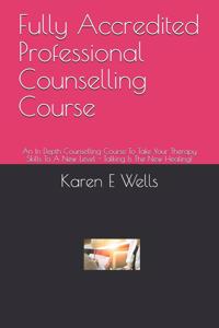 Fully Accredited Professional Counselling Course