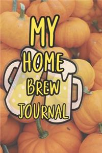 My Home Brew Journal