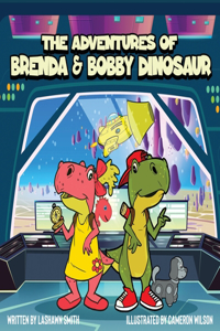 Adventures of Brenda & Bobby Dinosaur