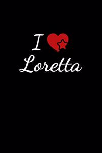 I love Loretta