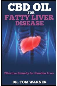 CBD Oil for Fatty Liver Disease