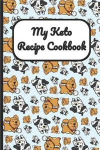 My Keto Recipe Cookbook