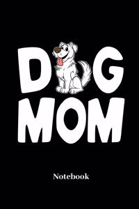 Dog Mom Notebook