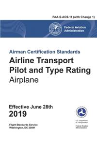 Airline Transport Pilot and Type Rating - Airplane Airmen Certification Standards