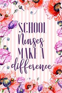 School Nurses Make A Difference