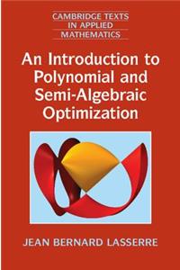 Introduction to Polynomial and Semi-Algebraic Optimization