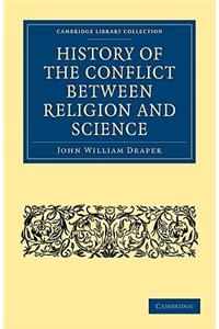 History of the Conflict Between Religion and Science