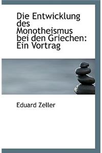 Die Entwicklung Des Monotheismus Bei Den Griechen