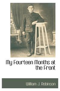 My Fourteen Months at the Front