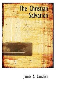 The Christian Salvation