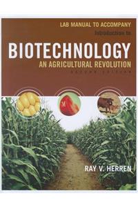 Lab Manual for Herren's Introduction to Biotechnology, 2nd