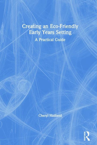 Creating an Eco-Friendly Early Years Setting