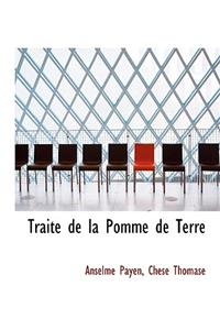 Traite de La Pomme de Terre