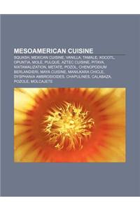 Mesoamerican Cuisine