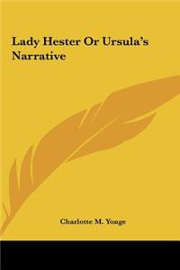 Lady Hester or Ursula's Narrative