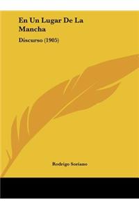 En Un Lugar de La Mancha