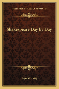 Shakespeare Day by Day