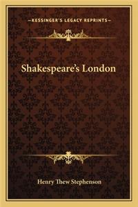 Shakespeare's London