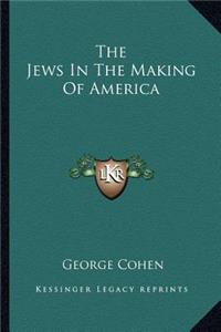 Jews in the Making of America